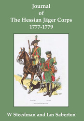 Journal of the Hessian J?±ger Corps 1777-1779