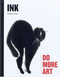 Ink: Do More Art