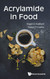 Acrylamide In Food