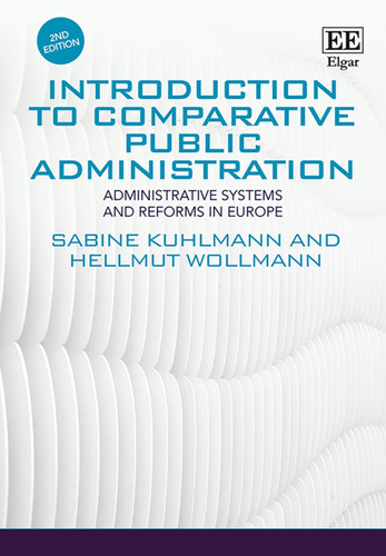 Introduction to Comparative Public Administration: Administrative