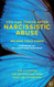 You Can Thrive After Narcissistic Abuse: The #1 System for Recovering