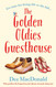 The Golden Oldies Guesthouse: The perfect feel good novel about