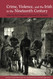 Crime Violence and the Irish in the Nineteenth Century