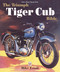 The Triumph Tiger Cub Bible