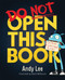 Do Not Open This Book Do Not Open This Book