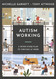 Autism Working: A Seven-stage Plan to Thriving at Work