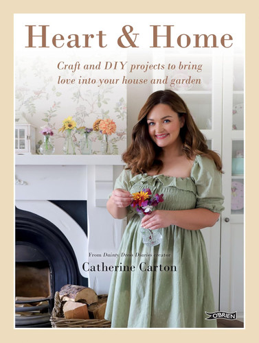 Heart & Home: Craft and DIY projects to bring love into your home and