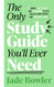 The Only Study Guide You'll Ever Need