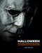 Halloween: The Official Making of Halloween Halloween Kills and