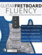 Guitar Fretboard Fluency: Master Creative Guitar Soloing Intervals