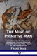 The Mind of Primitive Man