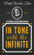 In Tune With The Infinite - The Original Classic Edition From 1897