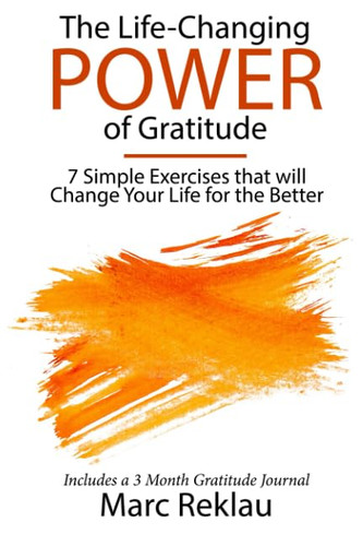 The Life-Changing Power of Gratitude