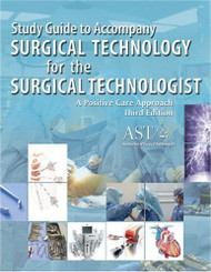 Surgical Technology For The Surgical Technologist