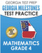 GEORGIA TEST PREP Georgia Milestones Test Practice Mathematics Grade 4
