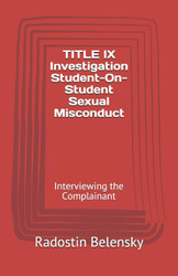TITLE IX Investigation Student-On-Student Sexual Misconduct: