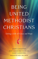 Being United Methodist Christians