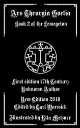 Ars Theurgia Goetia: Book II of the Lemegeton