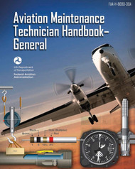 Aviation Maintenance Technician Handbook - General: FAA-H-8083-30A