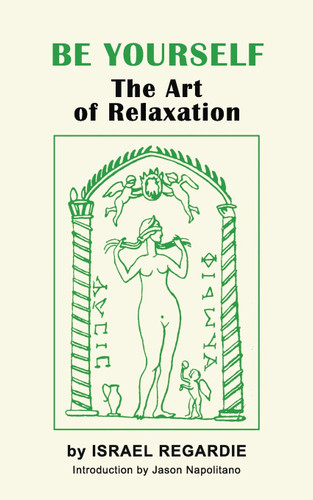 Be Yourself: The Art of Relaxation