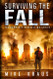 Surviving the Fall: The Complete Bestselling Series Surviving the Fall: The Complete Bestselling Series
