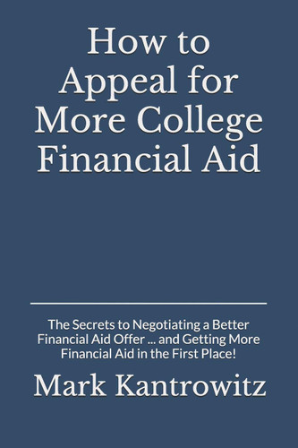 How to Appeal for More College Financial Aid