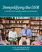 Demystifying the DSM: A Tool for School Counseling Students and