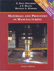 Materials and Processes In Manufacturing  by J T Black