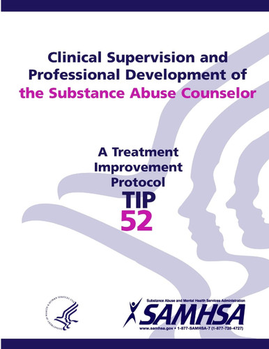 Clinical Supervision and Professional Development of the Substance