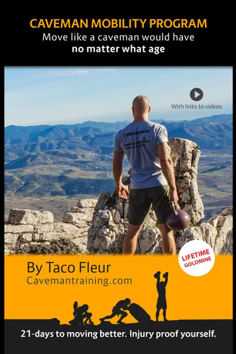 Caveman Mobility Program: Move like a caveman would have no matter