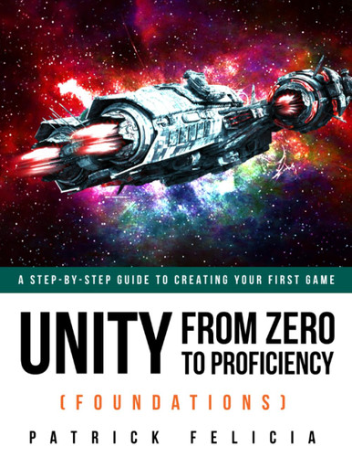 Unity From Zero to Proficiency