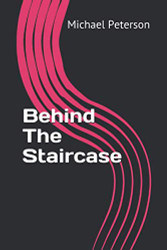 Behind The Staircase: All Profits Go To Charity
