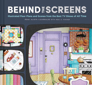 Behind the Screens: Illustrated Floor Plans and Scenes from the Best