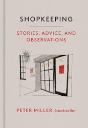 Shopkeeping: Stories Advice and Observations