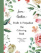 Jane Austen Pride & Prejudice: The Colouring Book