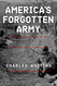 America's Forgotten Army