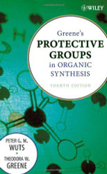 Greene's Protective Groups In Organic Synthesis