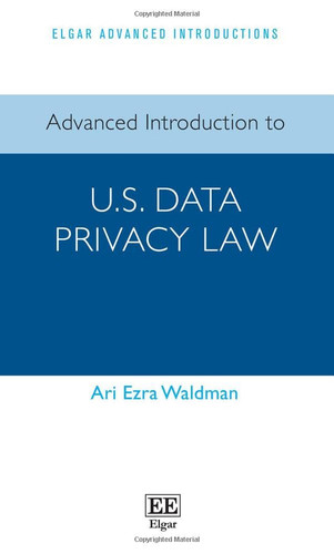 Advanced Introduction to U.S. Data Privacy Law