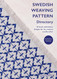 Swedish Weaving Pattern Directory: 50 huck embroidery designs for the