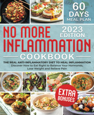 No More Inflammation Cookbook
