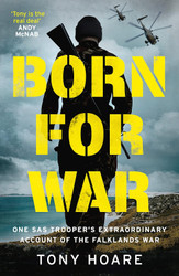 Born For War: One SAS Trooper's Extraordinary Account of the