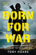 Born For War: One SAS Trooper's Extraordinary Account of the