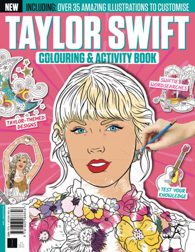 Taylor Swift Colouring & Activity Book - The Must Have by Popular Taylor Swift Colouring & Activity Book - The Must Have by Popular