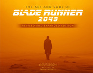 The Art and Soul of Blade Runner 2049 -