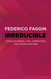 Irreducible: Consciousness Life Computers and Human Nature