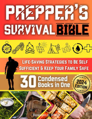 The Prepper's Survival Bible