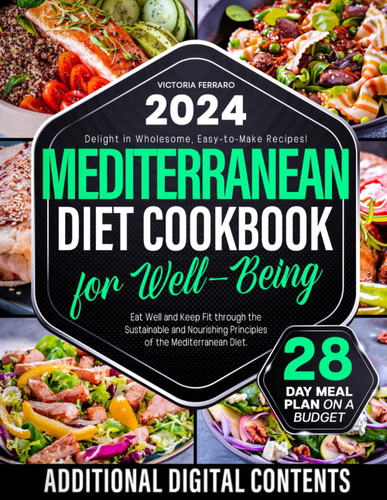 Mediterranean Diet Cookbook for Well-Being