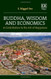 Buddha Wisdom and Economics