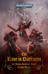 The Rose in Darkness (Warhammer 40 000)