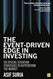The Event-Driven Edge in Investing: Six Special Situation Strategies